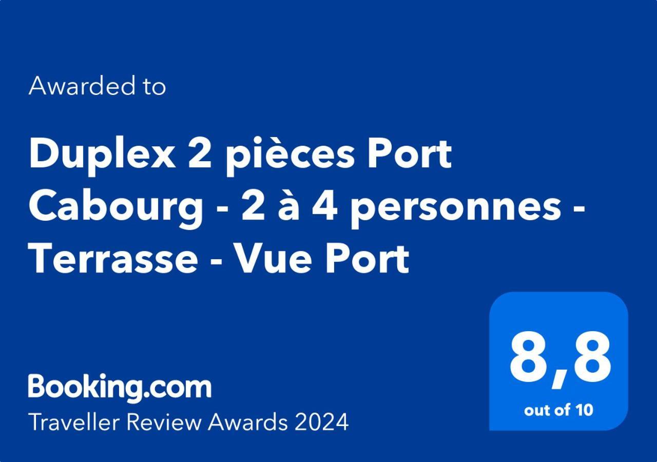 Duplex 2 Pieces Port Cabourg - 2 A 4 Personnes - Terrasse - Vue Port - Exclusif Book Ing Apartment Dives-sur-Mer Bagian luar foto
